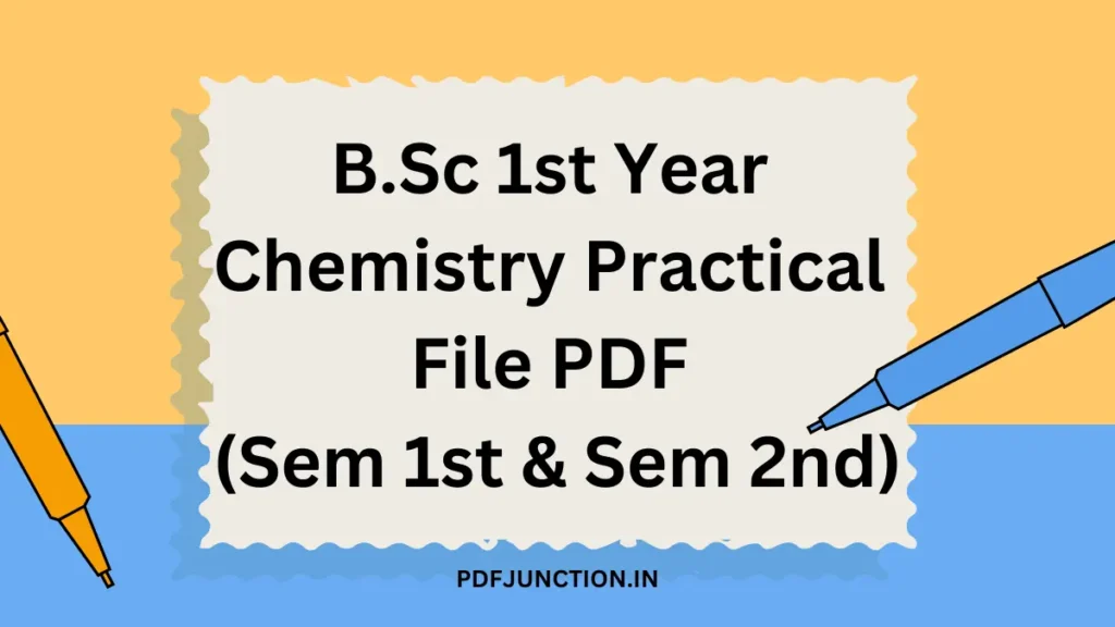 B.Sc 1st Year Chemistry Practical File PDF