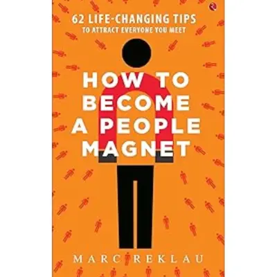 How to Become a People Magnet book image