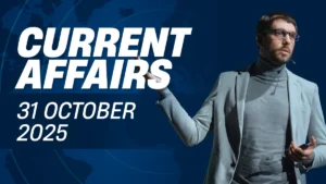 Today Current Affairs 31 October 2025